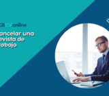 Cómo Cancelar una Entrevista de Trabajo