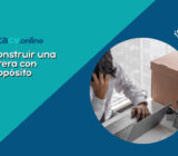 Cómo construir una carrera con propósito