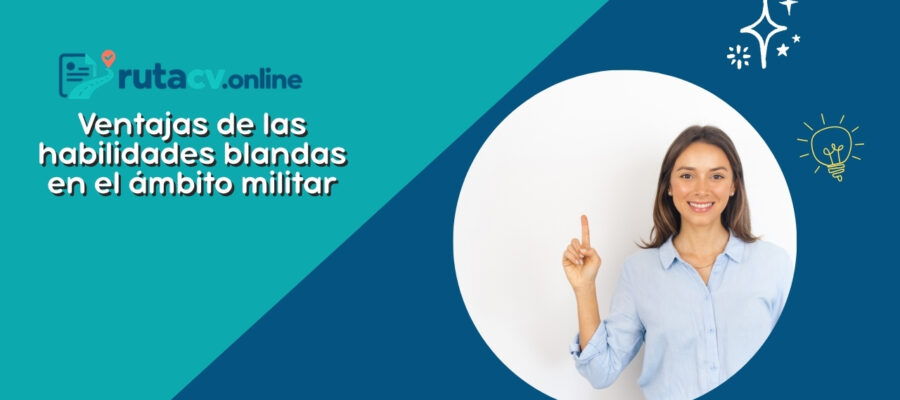 La Ventaja de las Habilidades Blandas en el Ámbito Militar