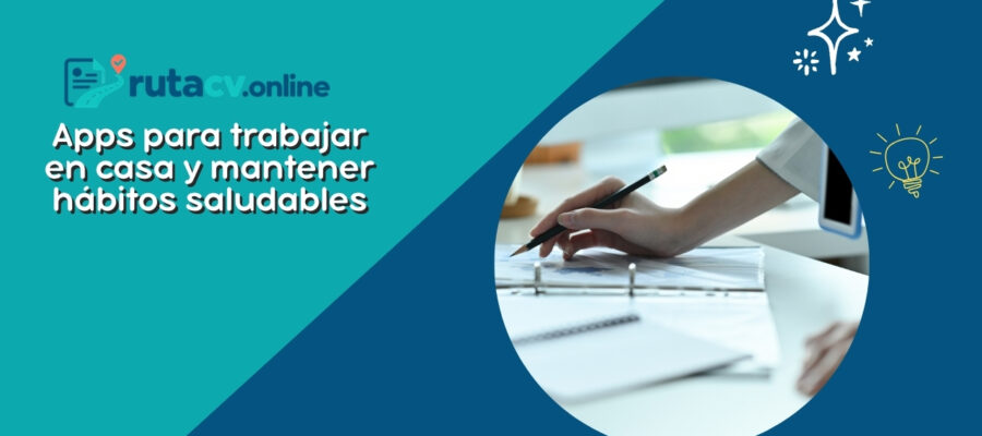 Mejores aplicaciones para trabajar desde casa y mantener hábitos saludables