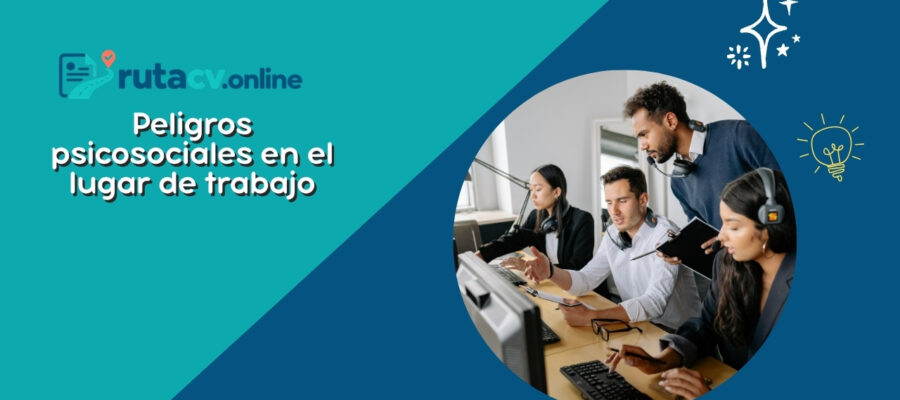 Peligros psicosociales en el lugar de trabajo