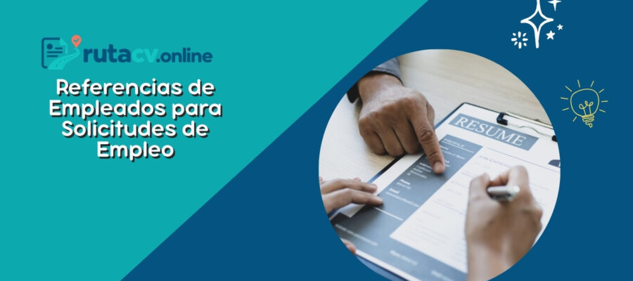 Referencias de Empleados para Solicitudes de Empleo